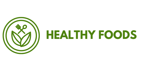 Healthy Foods